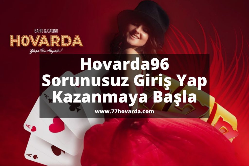 77hovarda-Hovarda96-hovardasorunsuzgiris