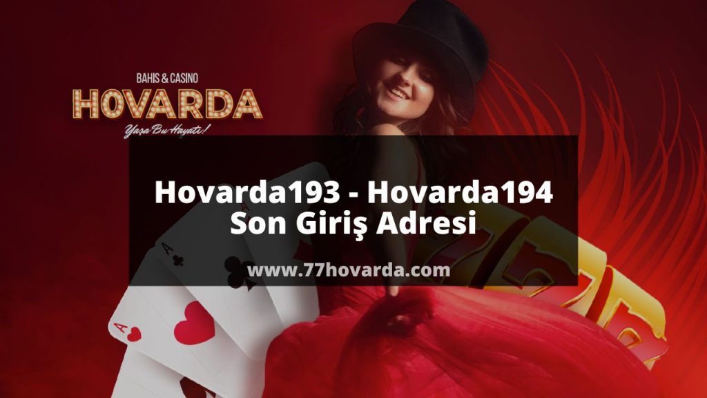 Hovarda193 - Hovarda194 Son Giriş Adresi